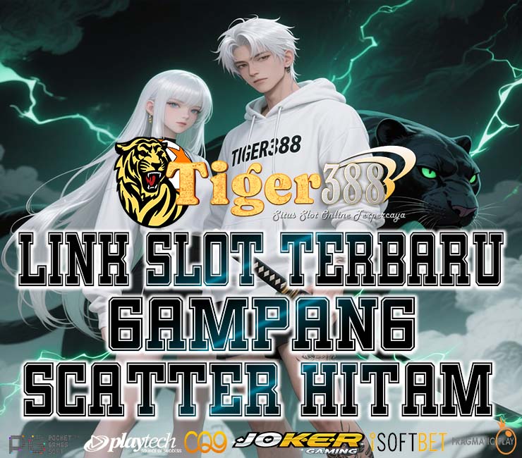 TIGER388 Slot Mudah Menang Jackpot Tanpa Batas