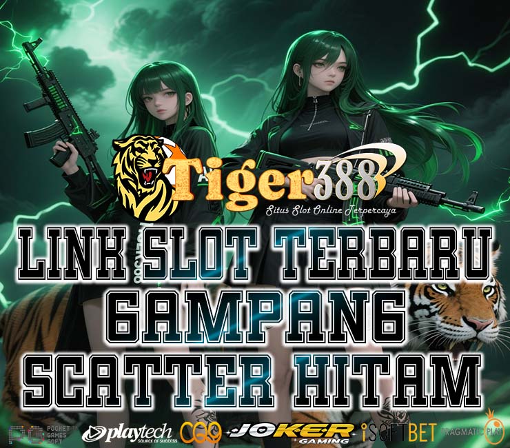 TIGER388 Bandar Slot Gacor Resmi Paling Rekomendasi