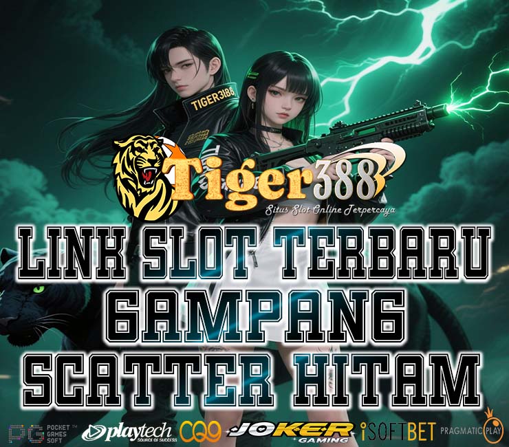 TIGER388 Slot Gacor Maxwin Dengan Event Bonus Terbesar