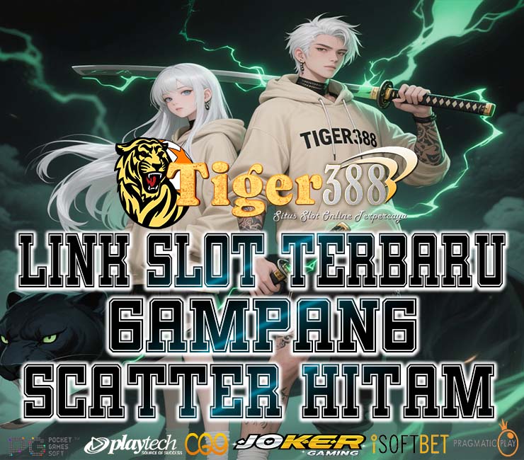 TIGER388 Games Slot Terpercaya Dengan Withdraw Tercepat